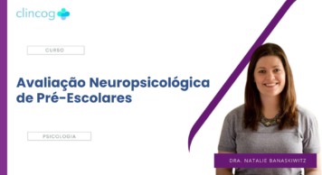 Avaliação Neuropsicológica de Pré-Escolares