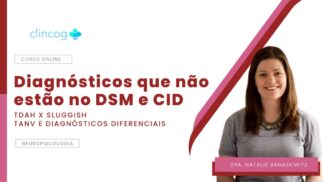 Diagnósticos que não estão no DSM e CID