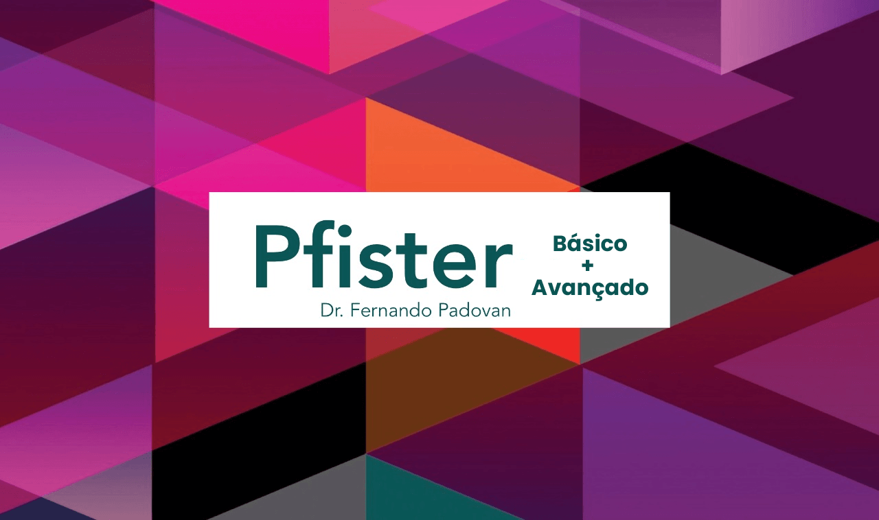 Combo Pfister – Básico + Avançado – Clincog Mais