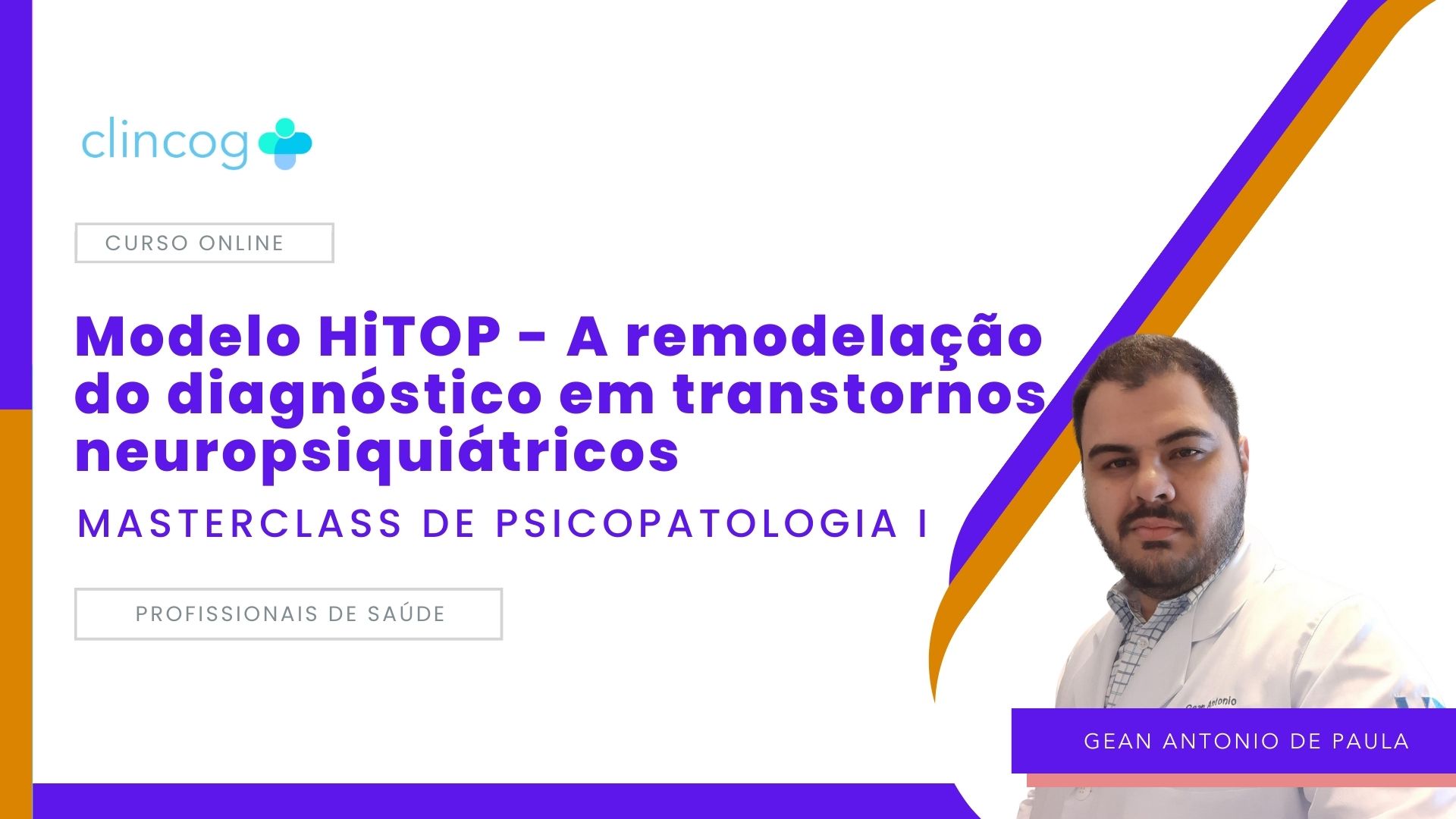 Psicopatologia dos Transtornos Mentais – Curso de Atualização