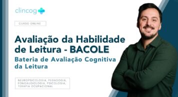 BACOLE – Bateria de Avaliação Cognitiva da Leitura